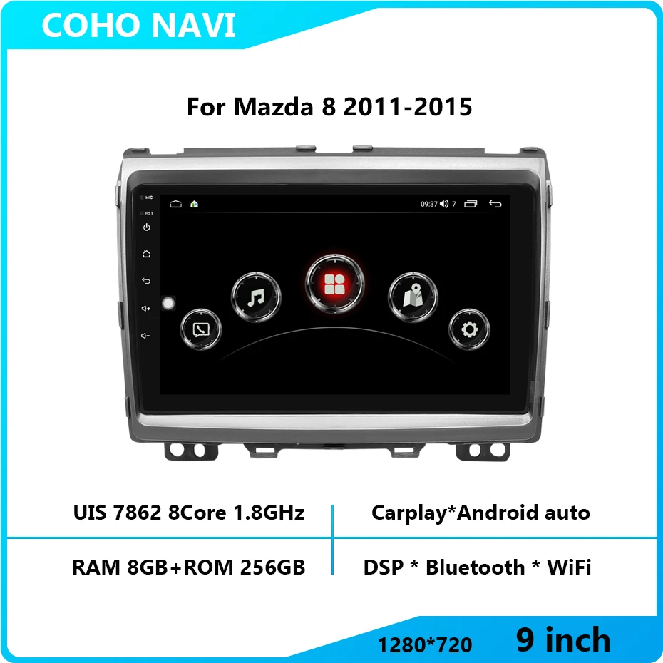 

For Mazda 8 2011-2015 1280*720 Resolution UIS7862 Octa-core 8+256gb Car Navigation CarPlay Car Radio Multimedia Video Player GPS