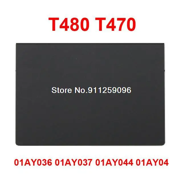Laptop Touchpad For Lenovo For Thinkpad T480 T470 01AY036 01AY037 01AY044 01AY045 SM10L66699 New