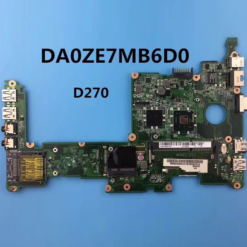 Подходит-для-материнской-платы-ноутбука-acer-ze6-ze7-d257-d270-da0ze7mb6e0-da0ze6mb6d0-разборная-материнская-плата