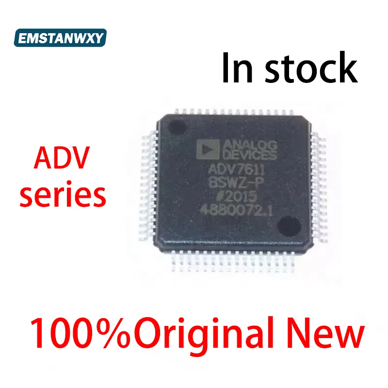 

Новинка 100%, ADV7623BSTZ, ADV7619KSVZ, ADV7511KSTZ, ADV7612BSWZ, ADV7611BSWZ, ADV7513BSWZ, ADV7611BSWZ-P