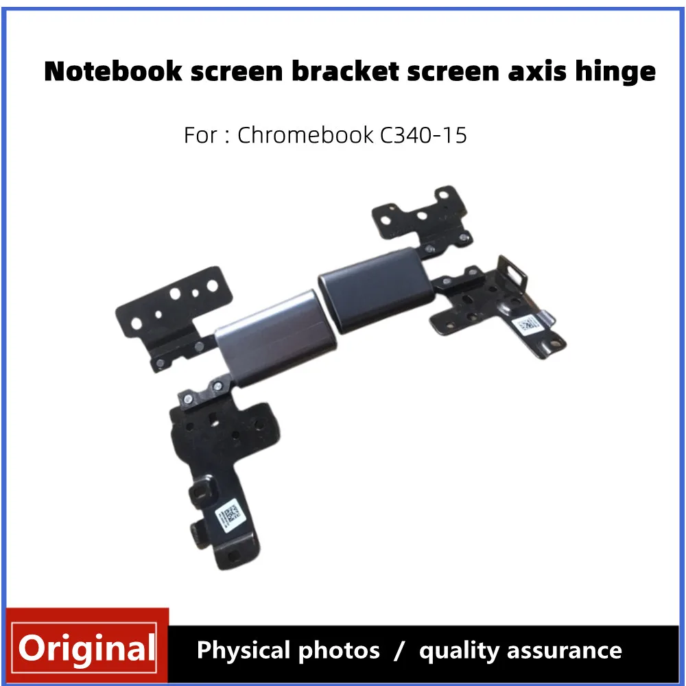 

Applicable to the Original Chromebook C340-15 Screen Axis LCD Hinge Bracket