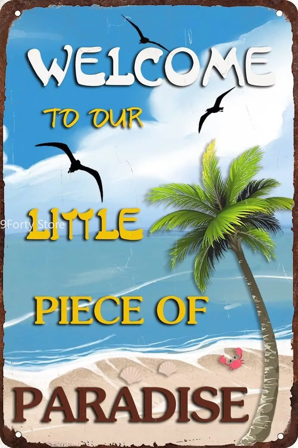 Welcome To Our Little Piece of Paradise Metal Tin Sign,Vintage Beach Poster Plaque sign for Home Bar Coffee Pool Beach