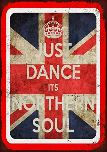

Just Dance Northen Soul 8x12 Inch Vintage Retro Decor Metal Tin Sign