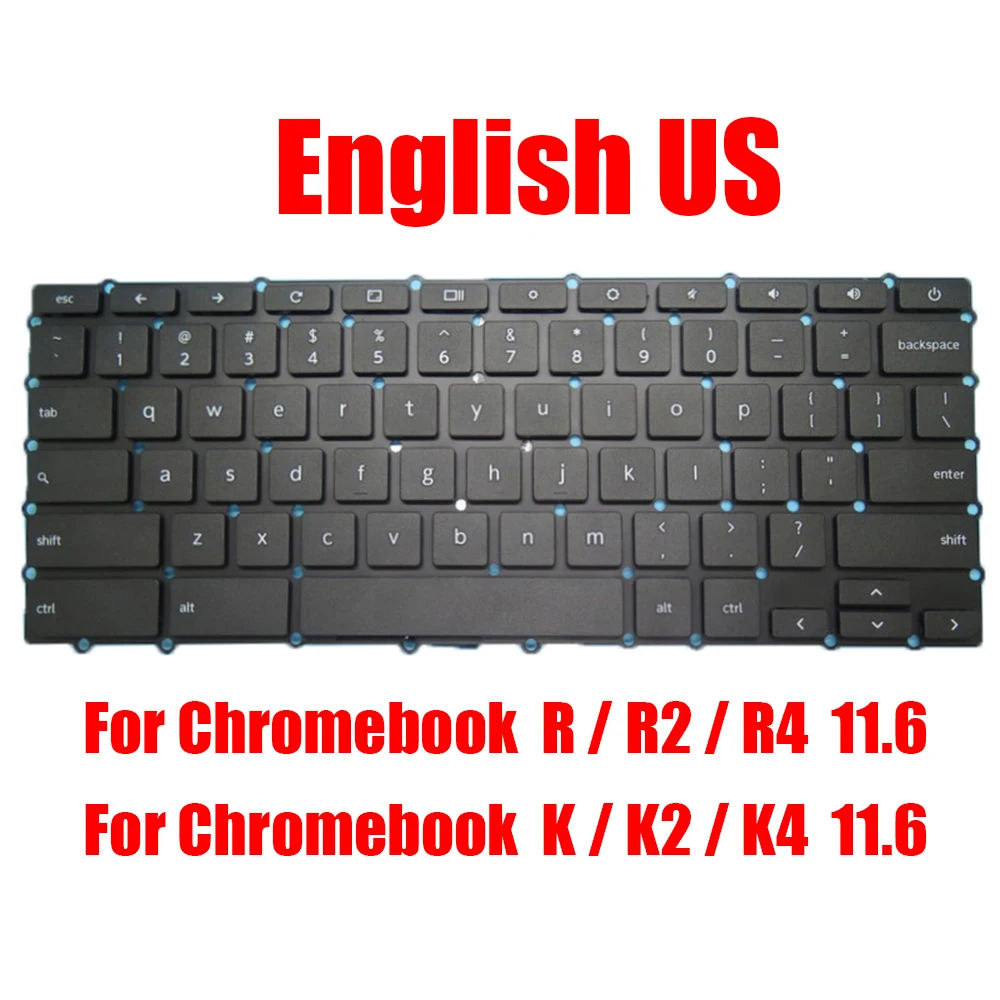 

Laptop Keyboard For eduGear For Chromebook R R2 R4 / K K2 K4 11.6 English US Black Without Frame New
