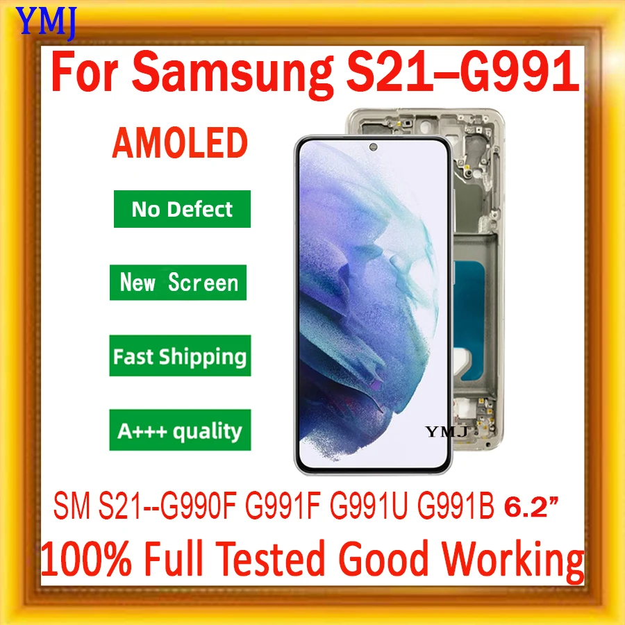 

High Quality For Samsung Galaxy S21 FE/ S21/ S21 Plus /S21 Ultra /G990 G991 G996 G998 Lcd Display Touch Screen With Frame AMOLED