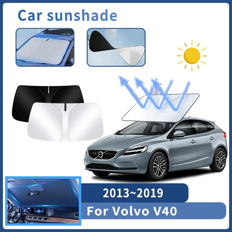 Auto Parts For Volvo V40 2013~2019 2014 2015 Sunshade Windshield Sun Protection Heat Cover Summer Car Interior Accessories Tool