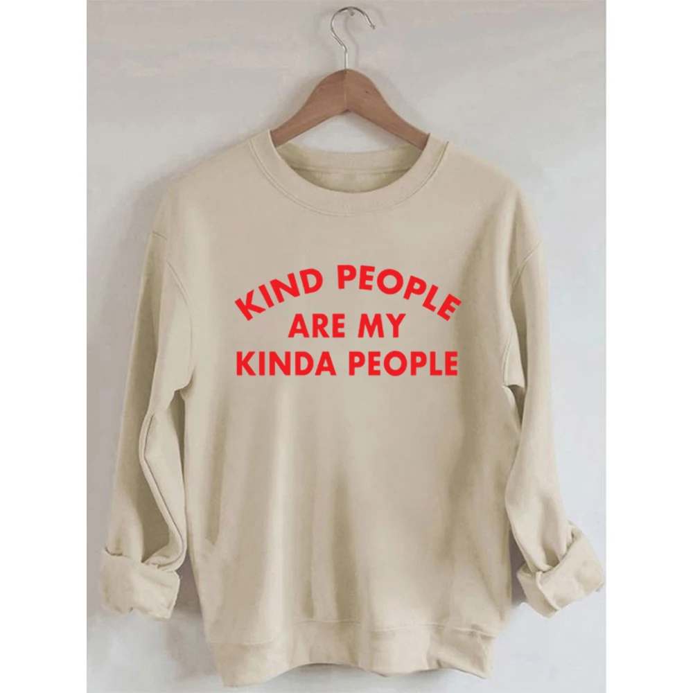 

Rheaclots Kind People Are My Kinda People Print Women's Cotton Female Cute Long Sleeves Sweatshirt