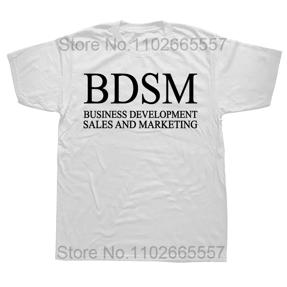 BDSM Business Development Sales And Marketing T Shirt Adult Humor BDSM Tops Casual 100% Cotton Unisex T-shirt EU Size