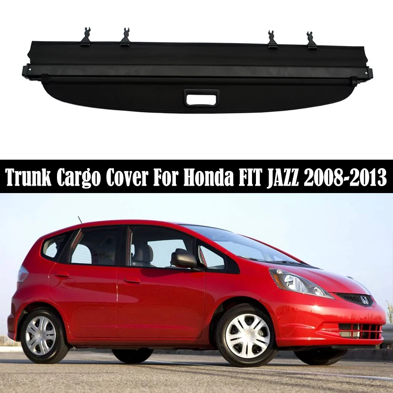

Trunk Cargo Cover For Honda FIT JAZZ 2008-2013 Security Shield Rear Luggage Curtain Retractable Partition Privacy Car Accessorie