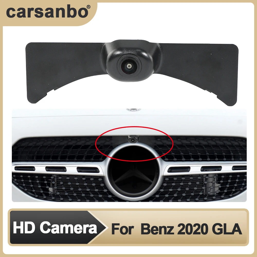 

Камера Carsanbo HD Переднего Вида OEM широкоугольная 150 ° рыбий глаз HD система мониторинга ночного видения парковочная камера для Benz 2020 GLA