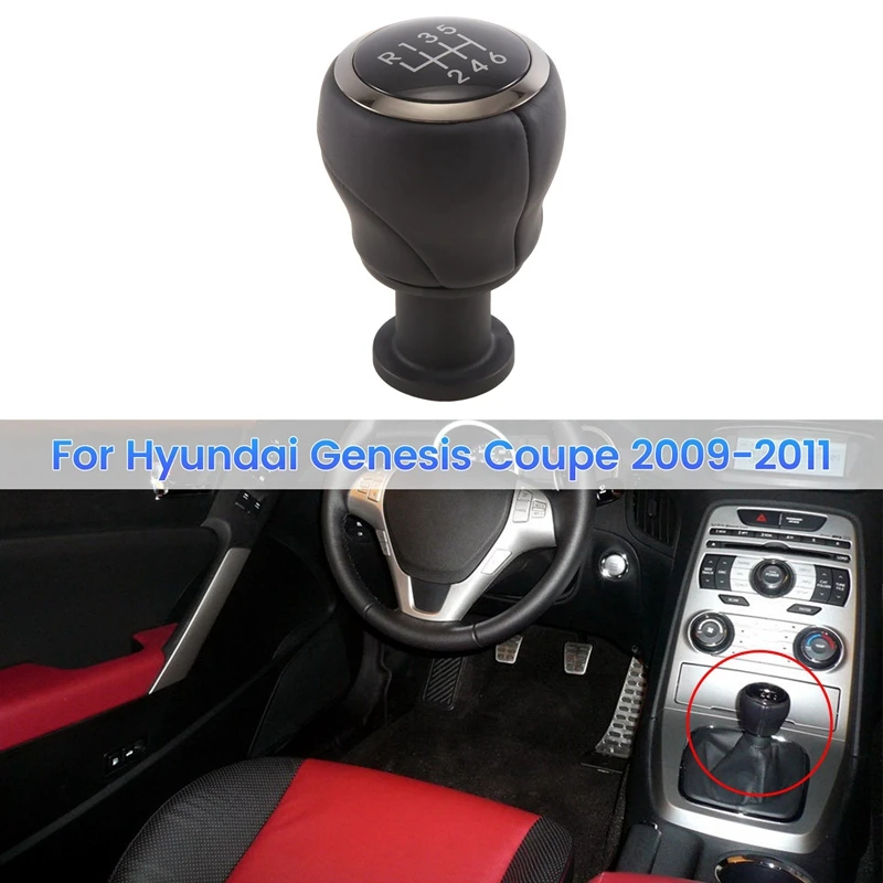 

43711-2M100 Автомобильная 6-скоростная ручка переключения передач для Hyundai Genesis Coupe 2009-2011 437112M100 9P, запчасти, аксессуары, 1 шт.