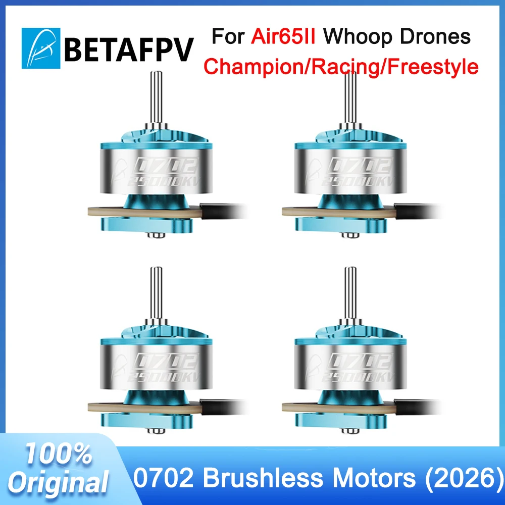BETAFPV 0702 36000KV 30000KV 25000KV Brushless Motors (2026) For Air65 II Champion/Racing/Freestyle Whoop Drones