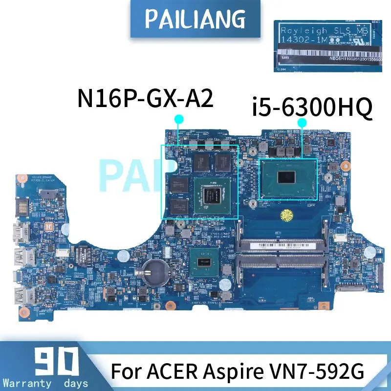 

14302-1M для ACER Aspire VN7-592G Женская материнская плата для ноутбука i5-6300HQ GTX960M 2 Гб DDR4