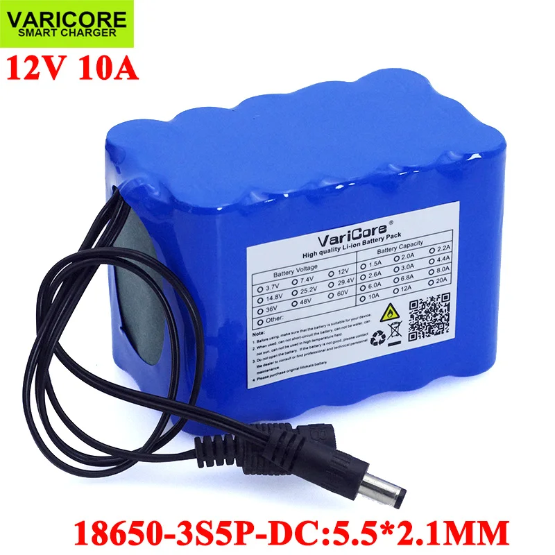 VariCore 12V 10Ah 18650 li-lon battery pack 12.6V 10000mAh with BMS Circuit Protection Board DC 5.5*2.1mm backup power supply |