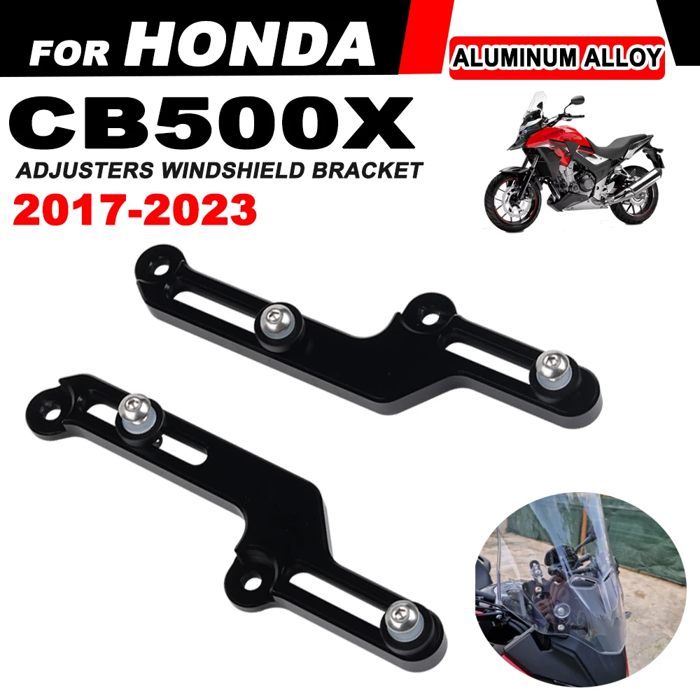 2023 Cb 500X Moto Parabrezza Regolatori Staffa Parabrezza Per Honda Cb500X Cb500 X Cb 500X 2017 - 2021 2022 Accessori