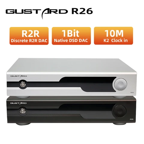 GUSTARD R26 Discrete R2R Decoder Native DSD DAC with Streamer/Renderer PCM768K DSD512 Bluetooth  XU216 K2 IIS DAC-R26 Decoder