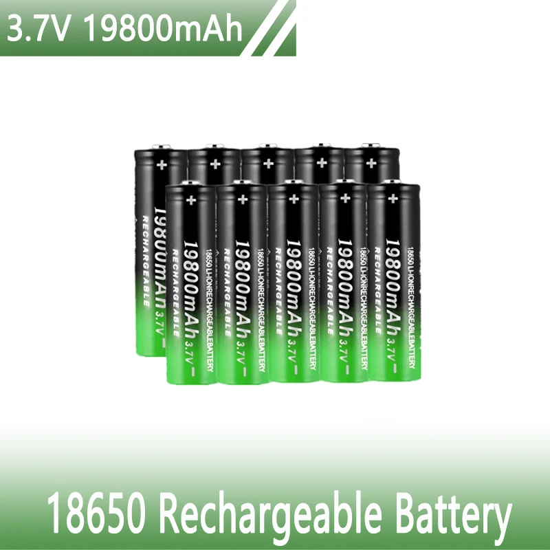 

3.7V 18650 Battery 19800mah Lithium Rechargeable Batteries Li-ion Cell Large Capacity Spare Batteria for Flashlight Electric Toy
