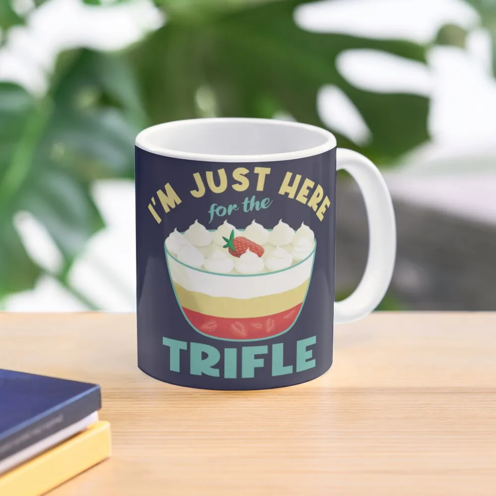 

I’m Just Here For The Trifle Coffee Mug Porcelain Tea Cups Cups For Tea Thermal Cups Mug