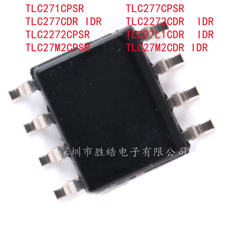 

(5PCS) TLC271CPSR / TLC277CPSR / TLC277CDR IDR / TLC2272CDR IDR / TLC2272CPSR / TLC27L1CDR IDR / TLC27M2CPSR / TLC27M2CDR IDR