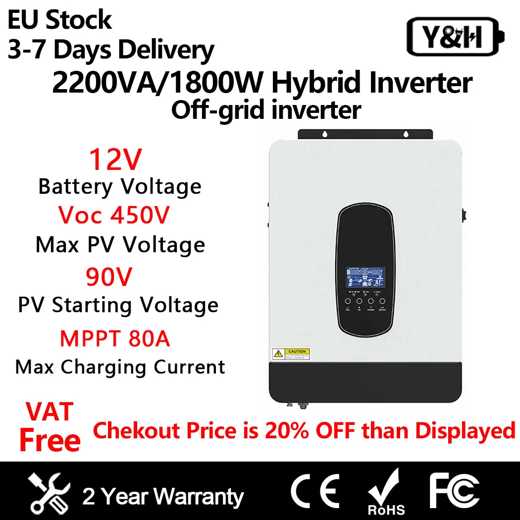 Y&H 2200VA 1800W Hybrid Solar Inverter DC 12V AC 230V Off-Grid Pure Sine Wave Inverter Built in MPPT 80A Solar Charger