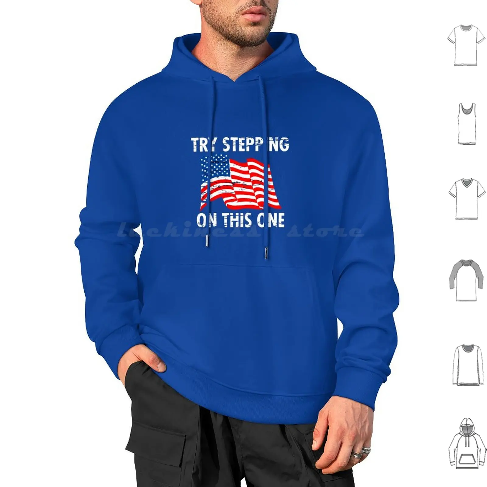 

Try Stepping On This One! Hoodie cotton Long Sleeve Try Stepping On This One American Flag Try Stepping On This One