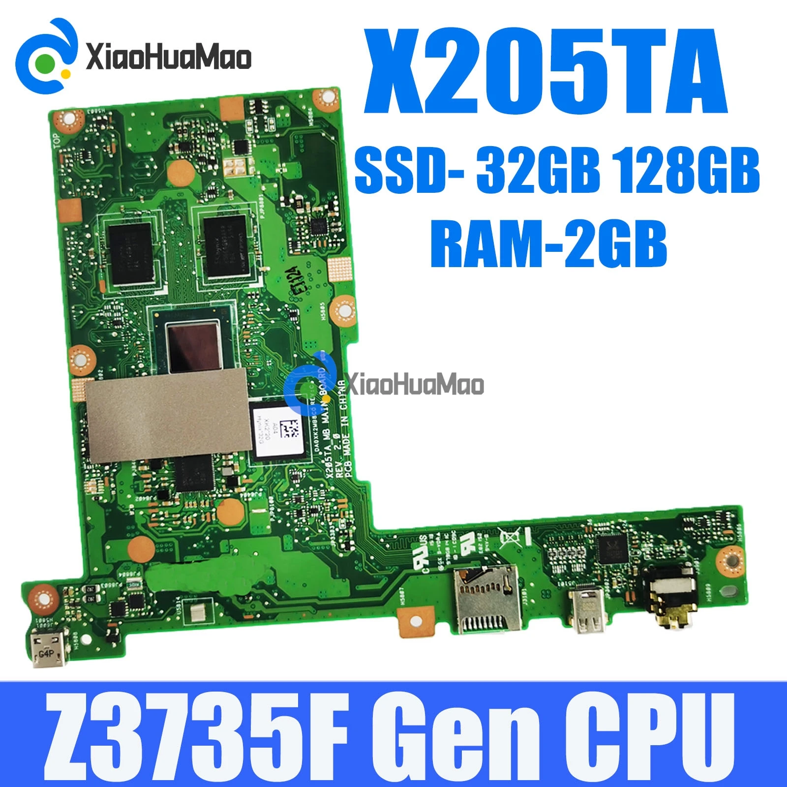 Материнская плата для ноутбука X205TA с ЦП Z3735F 2GB-RAM 32 ГБ/128 Гб SSD