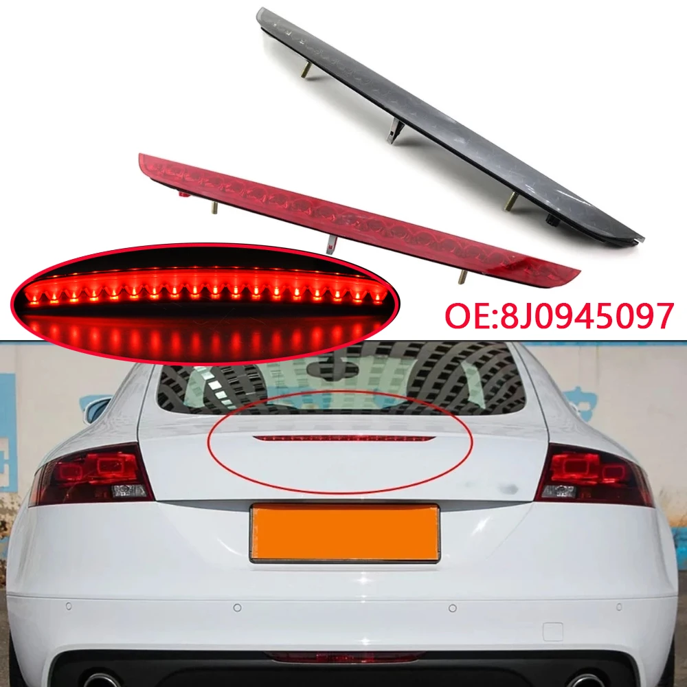 3RD Rear Brake Light High Level Lamp Tail Light For Audi MK2 TT 8J 2006