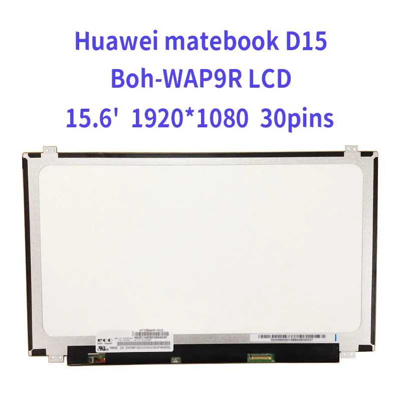 for Huawei matebook D15 Boh WAP9R LCD Screen LED 30 Pins 350MM FHD ...