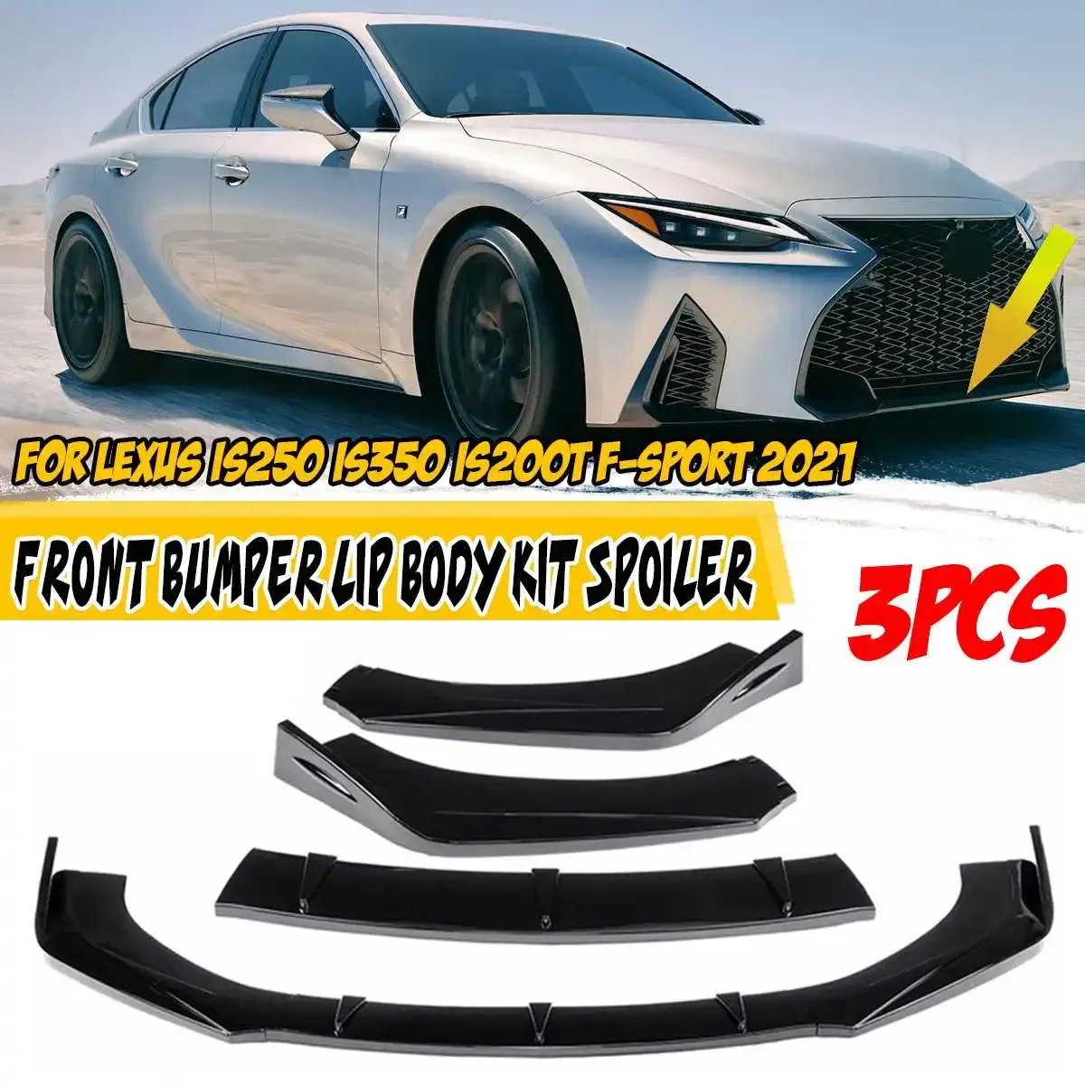 

3x Car Front Bumper Lip Spoiler Lip Diffuser Deflector Lips For LEXUS IS200T IS250 IS350 ISF GS350 ES300h ES330 ES350 Body Kit