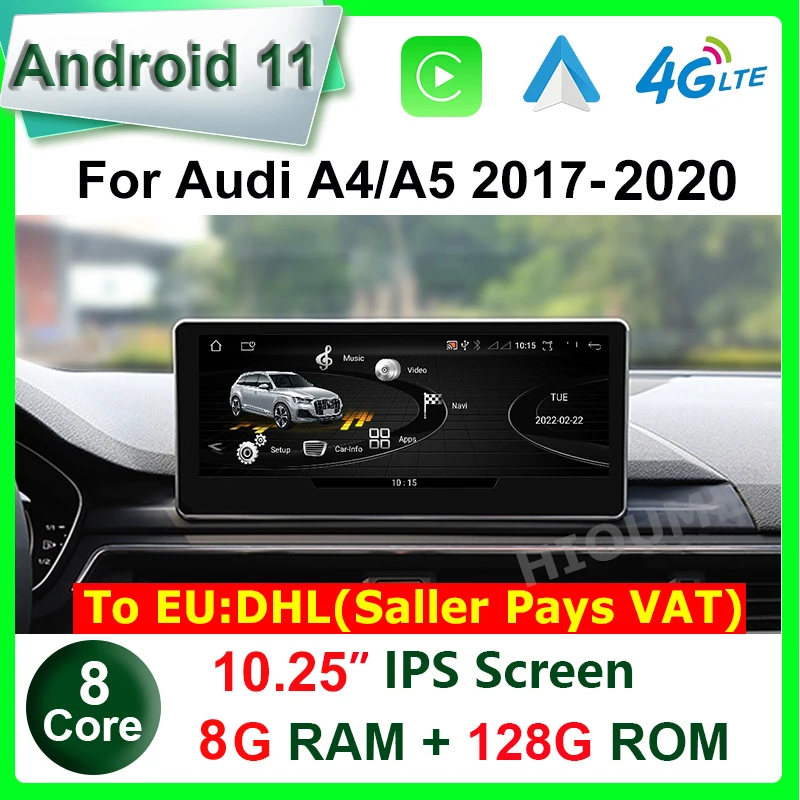 

10.25" Android 11 8+128G Car Radio Multimedia Player GPS Navigation for Audi A4 A5 A4L B9 2017-2020 Stereo CarPlay Android Auto