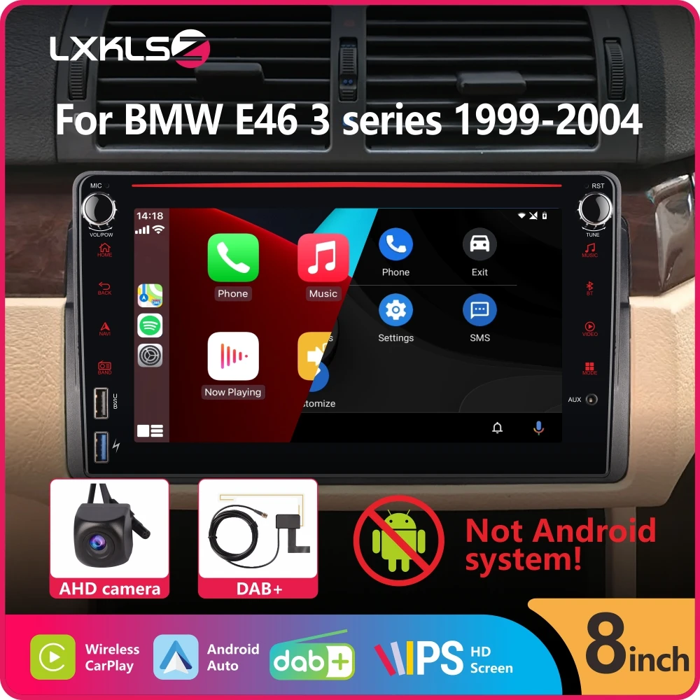 

Car Radio with Wireless Carplay Android Auto for BMW E46 3 series 1999-2004 with 8" IPS Touch Screen DAB+ AHD Rear View Camera