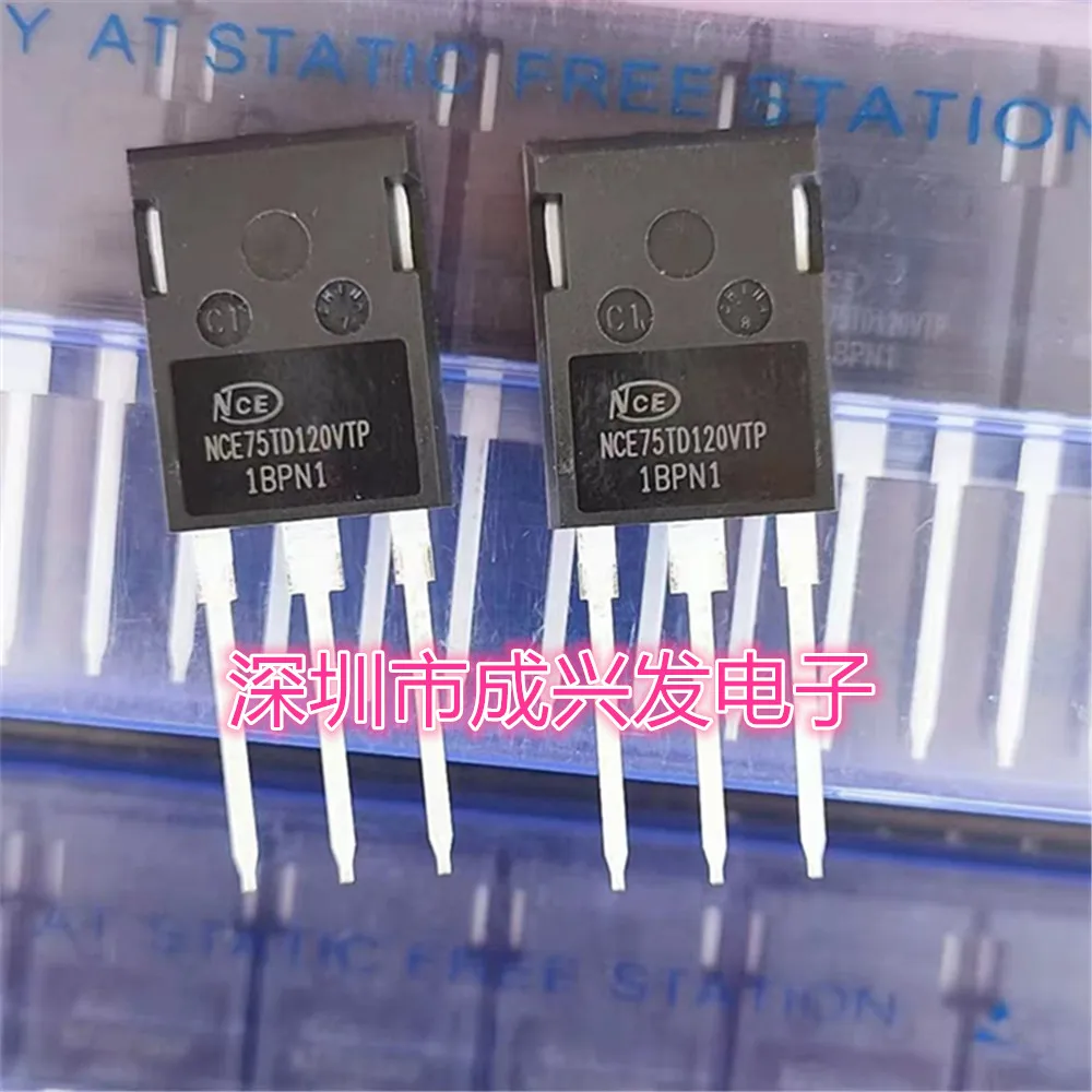 NCE75TD120VTP 75A 1200V TO-247 MOSFET MOS IGBT New Original Transistor 10PCS