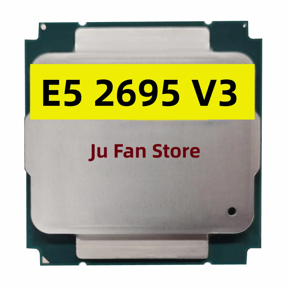 Б/у Xeon E5 2695 V3 SR1XG E5-2695V3 2,3 ГГц 35M 14 ядер Φ V3 Φ 120W процессор E5 2695V 3 Бесплатная доставка