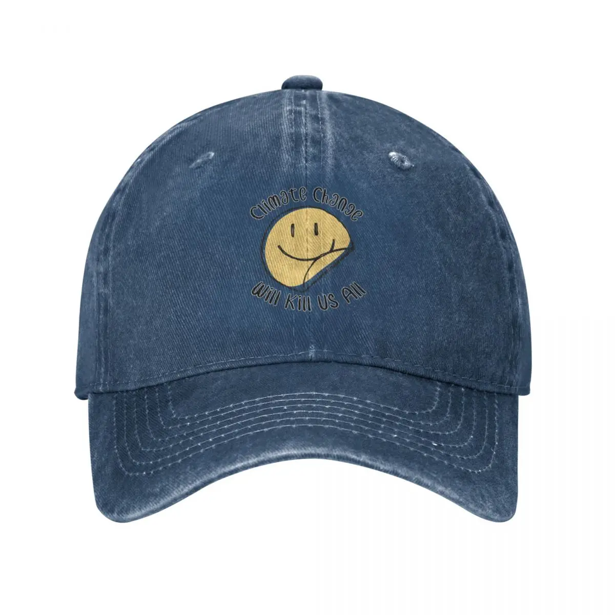 

Climate Change Will Kill Us All Baseball Cap Wild Ball Hat Streetwear Women'S Hat 2023 Men'S