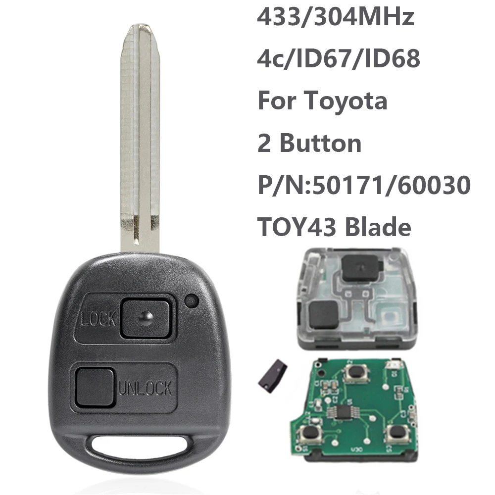 Remote Car Key with ID67/ID68/4C Chip For Toyota Camry Land Cruser 120 Prado 2/3 Buttons 315MHz 433MHz TOY43 Keys Free shipping 2 buttons 433 92mhz car remote key durable smart automobile keys replacement with 4a chip fit for nissan qashqai x trail
