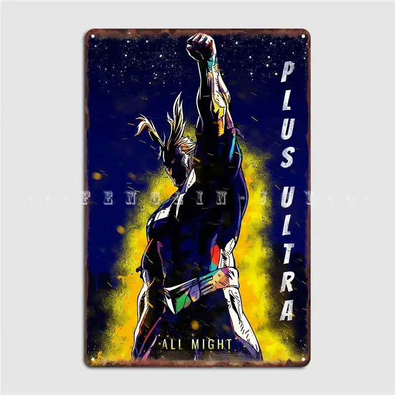 All Might Plus 울트라 포스터 금속 플라크 시네마 거실 디자인 주방 플라크 Tin Sign 포스터