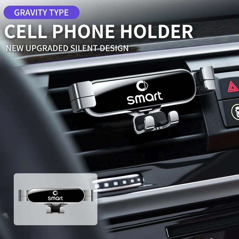 Gravity Car Mobile Phone Holder Auto Air Vents Clip Supporto Gps Per Smart Fortwo 451 450 453 Eq Forfour Coupe Cabrio Crossblade
