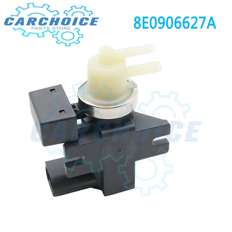 8E0906627A Vacuum Turbo Boost Converter Valve for 2001 2002 2003 2004 Audi A4 A6 Avant 1.9 TDI Engine AVF AVB New 7.22903.19.0