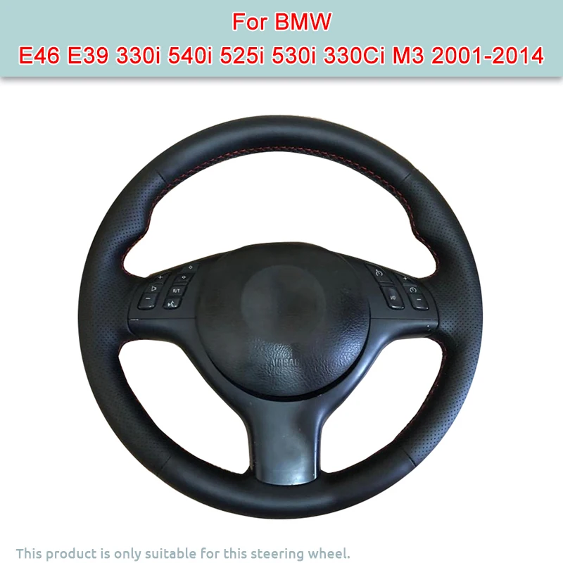 DIY Hand-stitched Napa Leather Black Car Steering Wheel Cover for BMW 330i 540i 525i 530i 330Ci E46 M3 E39 2001-2014