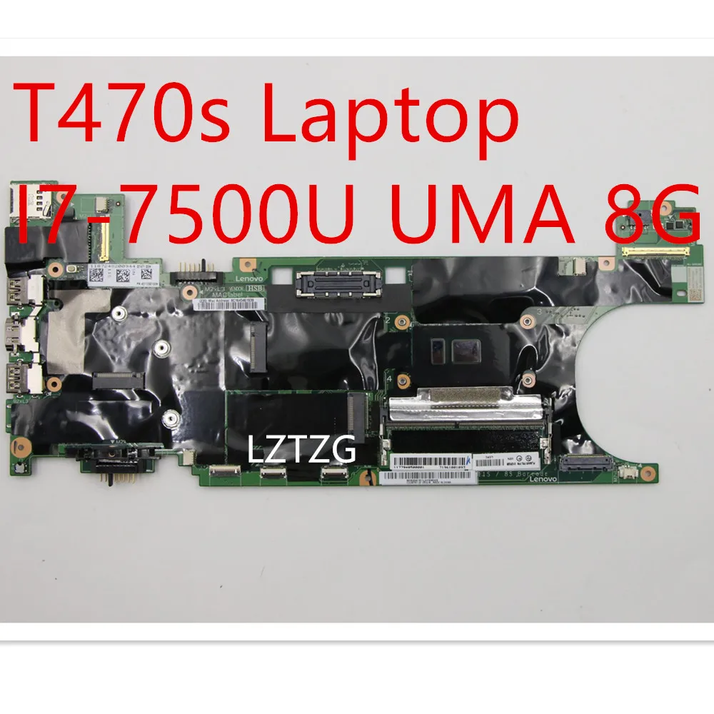 Scheda Madre Per Lenovo Thinkpad T470S Scheda Madre Del Computer Portatile I7-7500U Uma 8G 01 Yr134 01 Er308