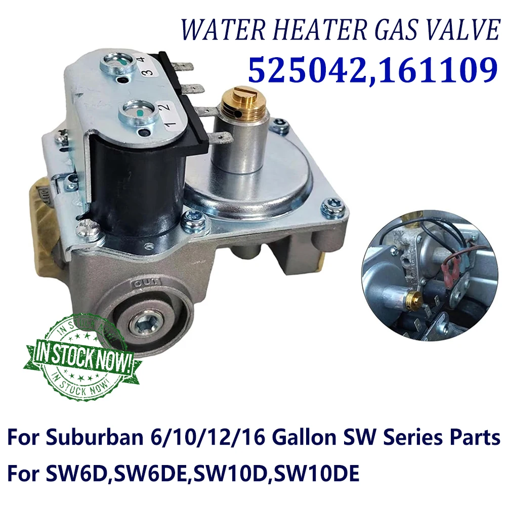 

161109 525042 Gas Valve For Suburban RV Water Heater 6/10/12/16 Gallon SW Series Gas Valve For SW6D SW6DE SW10D SW10DE