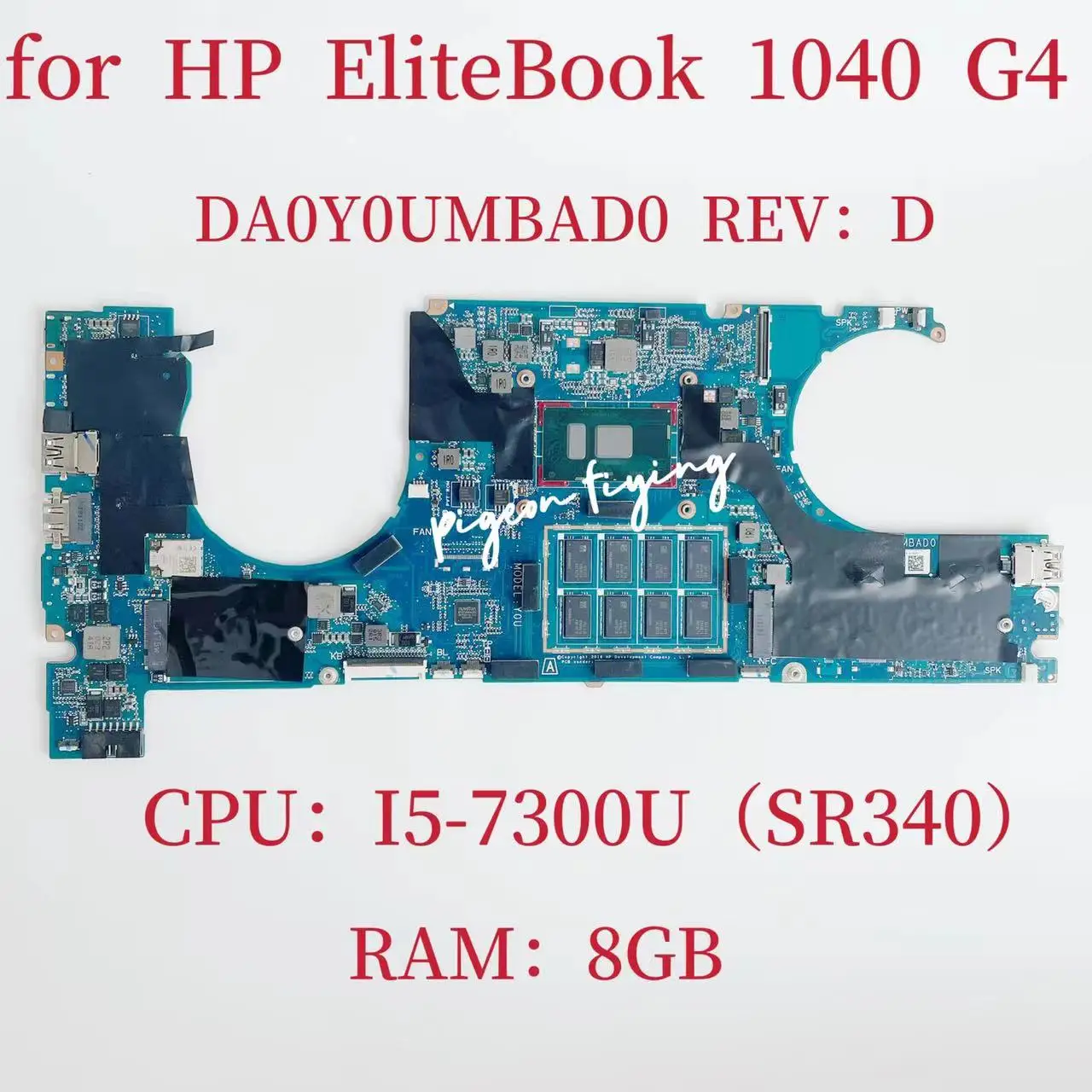 

DA0Y0UMBAD0 For HP EliteBook 1040 G4 Laptop Motherboard CPU:I5-7300U SR340 RAM:8GB DDR4 L02233-601 L02233-501 L02233-001 Test OK