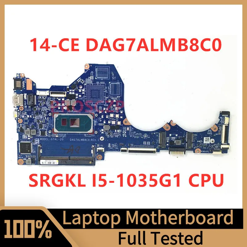 

DAG7ALMB8C0 Mainboard For HP Pavilion 14-CE Laptop Motherboard G7AL-2G With SRGKL I5-1035G1 CPU 100% Full Tested Workng Well