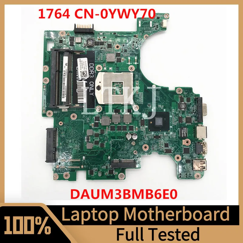 Материнская плата CN-0YWY70 0YWY70 YWY70 для DELL Insprion 1764 материнская плата для ноутбука DAUM3BMB6E0 HM55 DDR3 100% полностью протестирована работает хорошо
