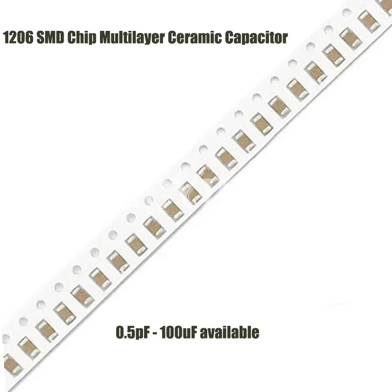 SMD Thick Film Chip Multilayer Ceramic Capacitor 100pcs/lot 1206 50V 0.5pF-100uF 10NF 100NF 1UF 2.2UF 4.7UF 22PF 2.2pF 47pF