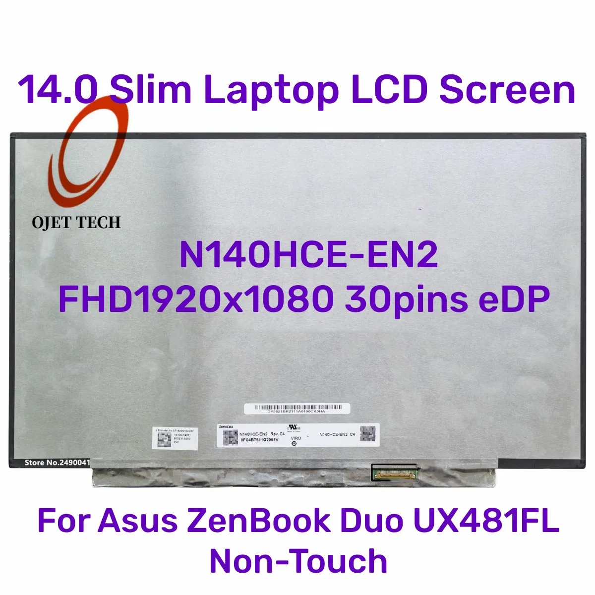 

14.0 Slim Laptop LCD Screen N140HCE-EN2 for Asus ZenBook Duo UX481FL 100% sRGB IPS Display Panel FHD1920x1080 30pins eDP