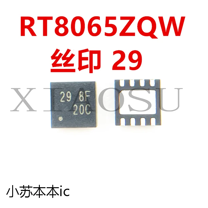 

RT8065ZQW 29 29 = 29 = ED QFN8