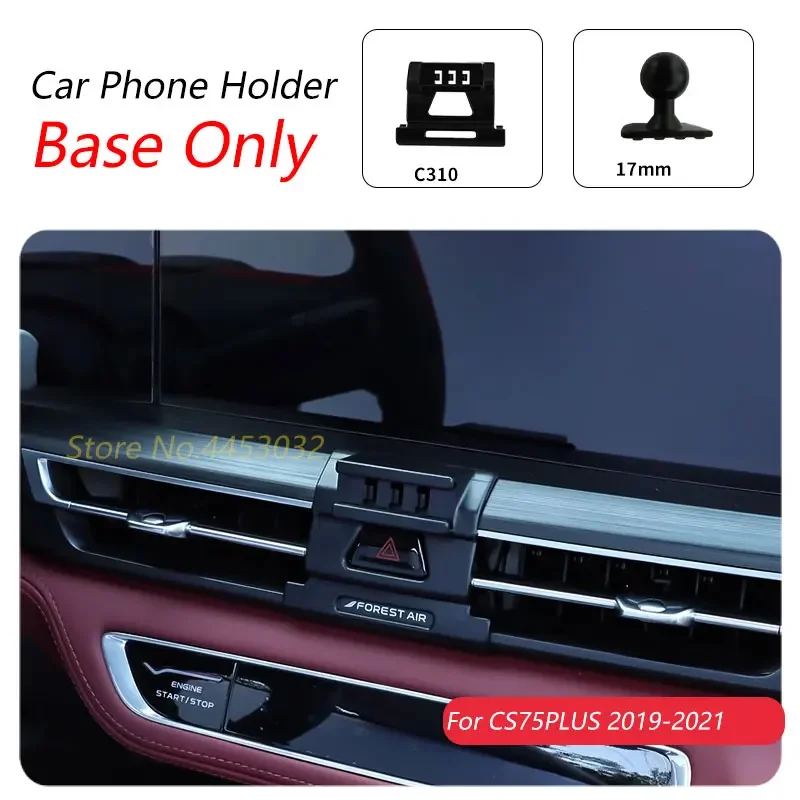 Car Phone Holder Special Fixed Bracket Base 17mm Not Blocking Air Outlet Interior Accessories For Changan CS75 PLUS