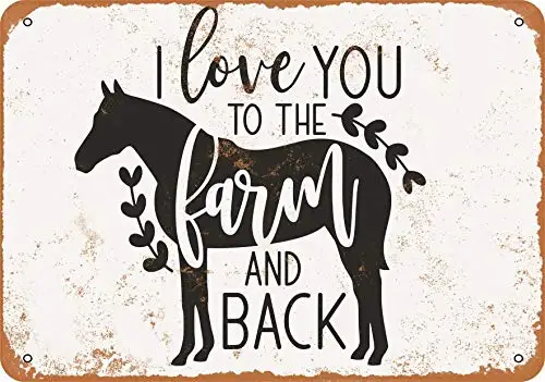 

Metal Sign - I Love You to The Farm and Back - Vintage Look Wall Decor for Cafe Bar Pub Home Beer Decoration Crafts