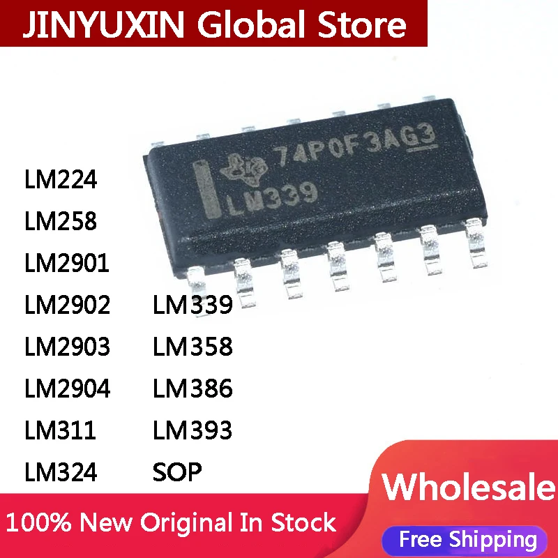 

20Pcs New LM224 LM258 LM2901 LM2902 LM2903 LM2904 LM311 LM324 LM339 LM358 LM386 LM393 SOP In Stock Wholesale